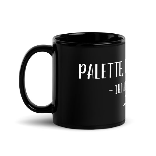 “Paleta, pincel, acción: la trilogía del artista”. - Taza brillante